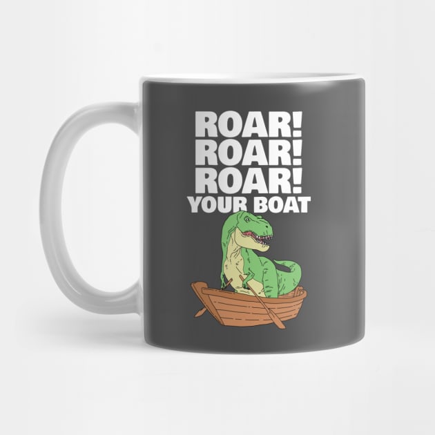 Roar your Boat Dinosaur Pun by Freid